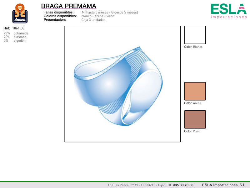 Braga premama, Dusen, Ref 1061.08