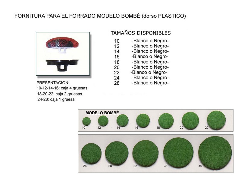 Fornitura forrado modelo bombé dorso plástico