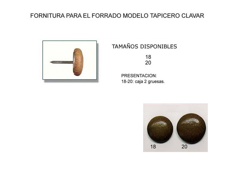 Fornitura forrado modelo tapicero clavar