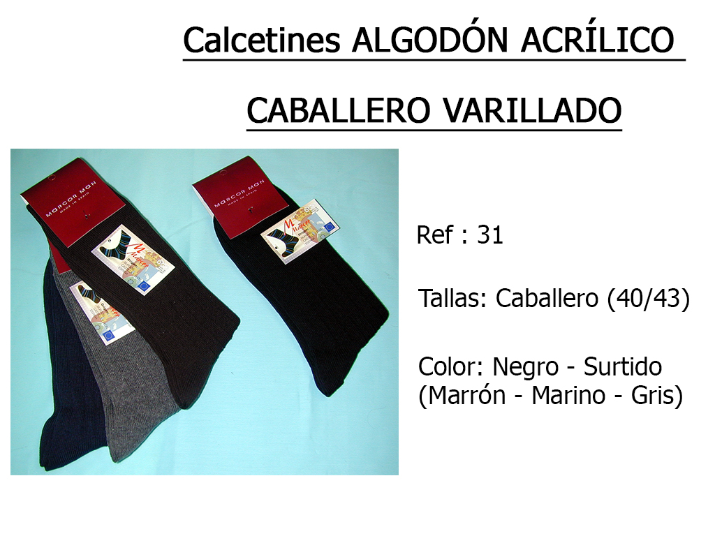 CALCETINES algodon acrilico caballero varillado 31