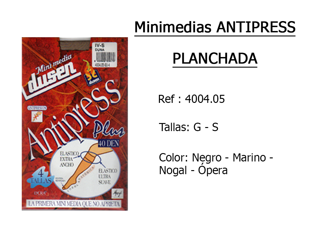 MINIMEDIAS antipress planchada 400405