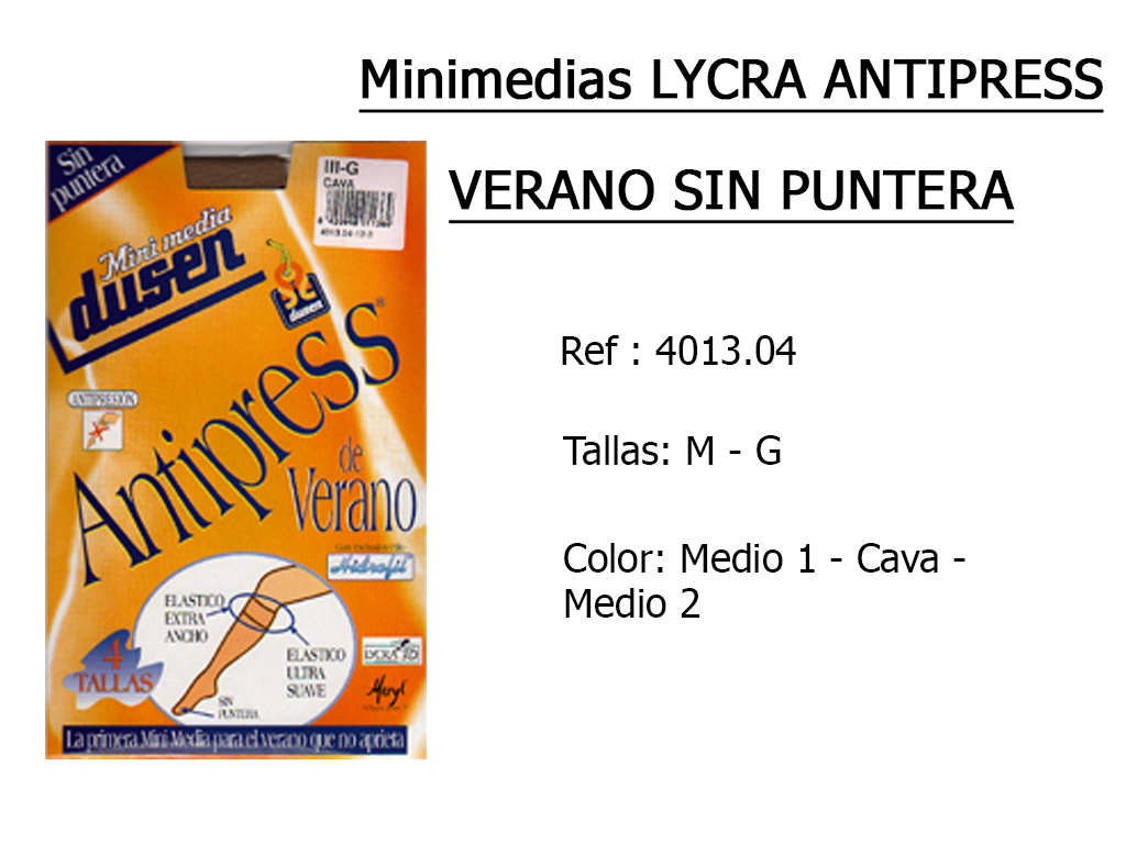 MINIMEDIAS lycra antipress verano sin puntera 401304