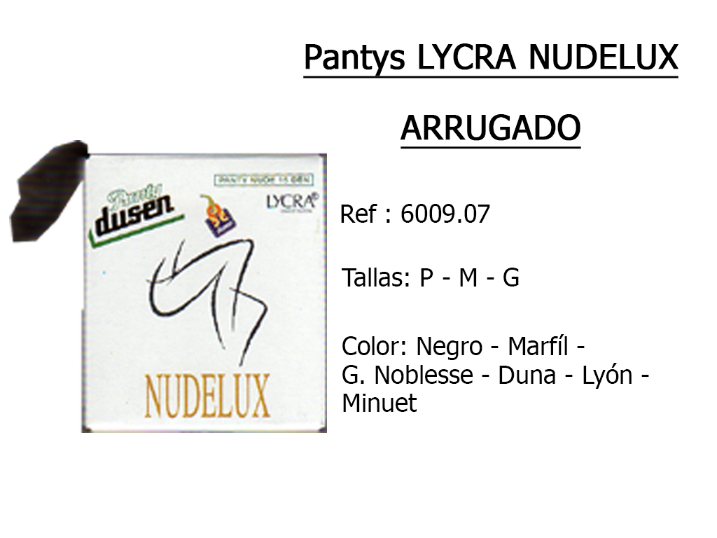 PANTYS lycra nudelux arrugado 600907