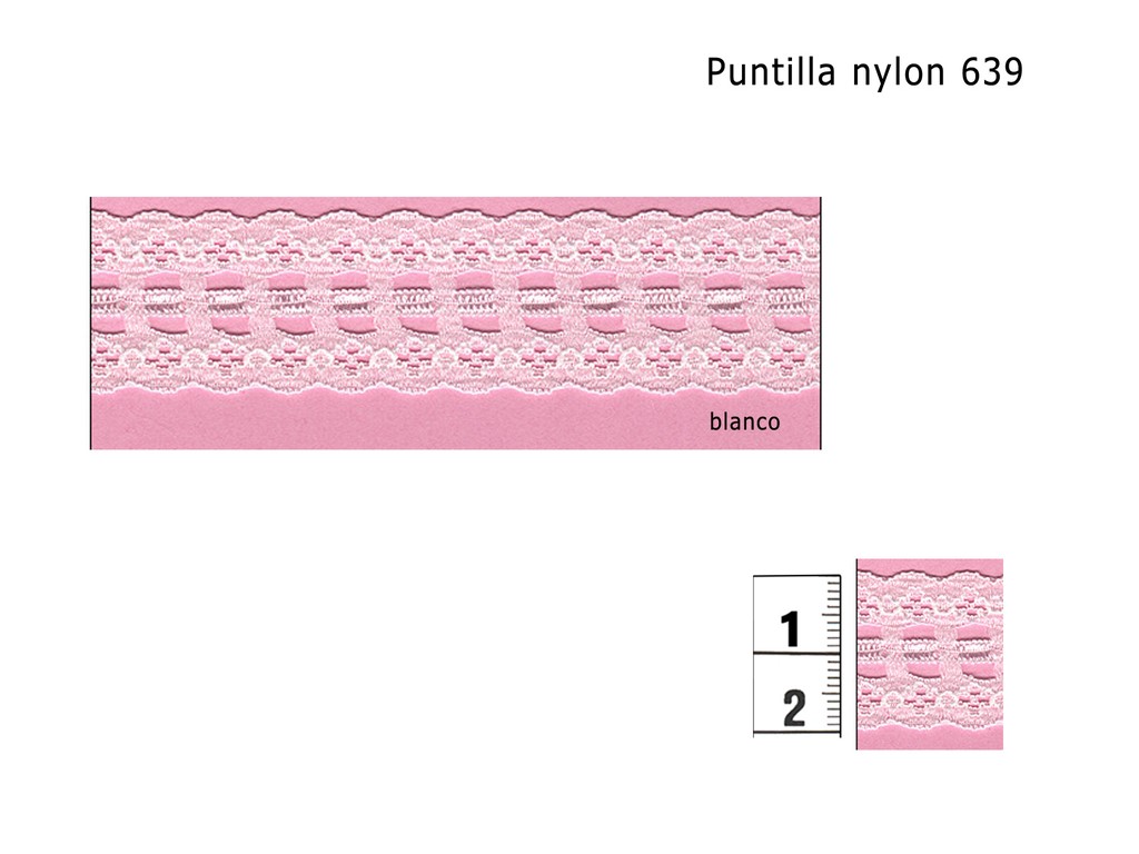 Puntilla nylon 639