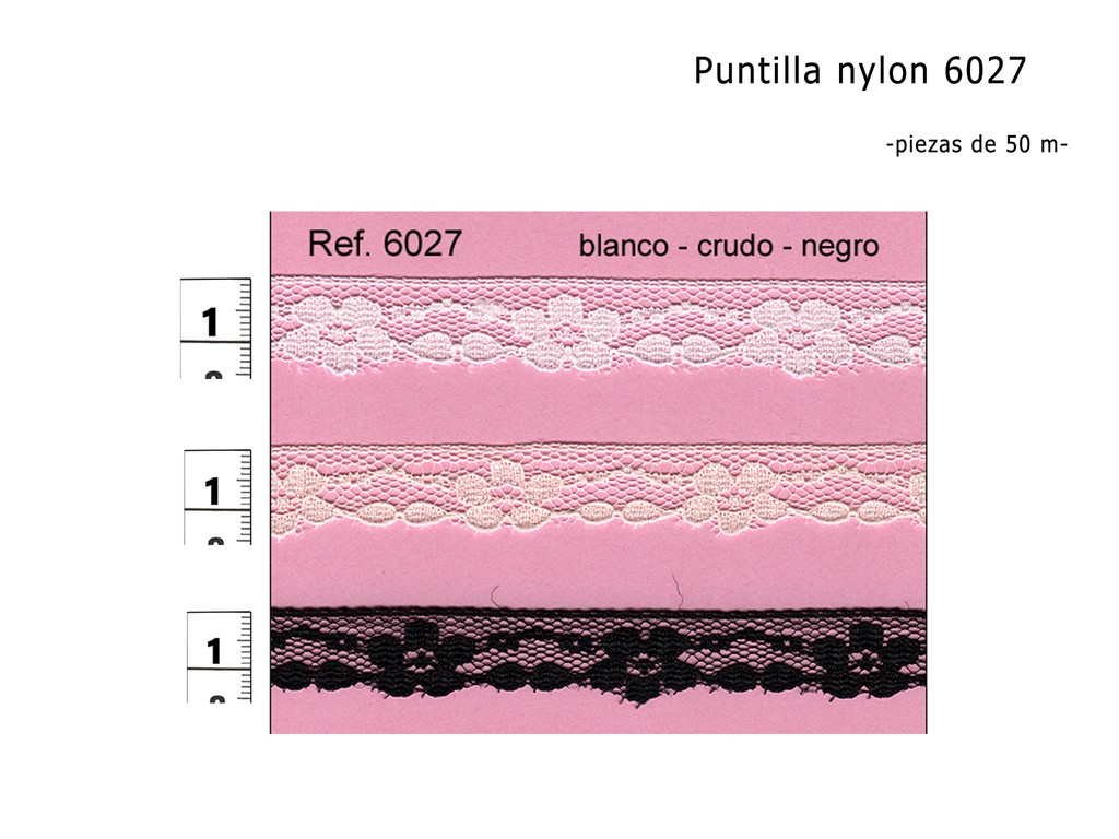 Puntilla nylon 6027