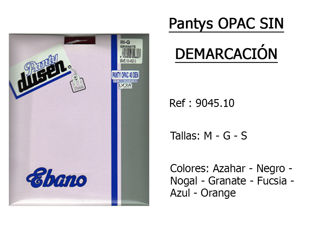 PANTYS opacos sin demarcacion 904510
