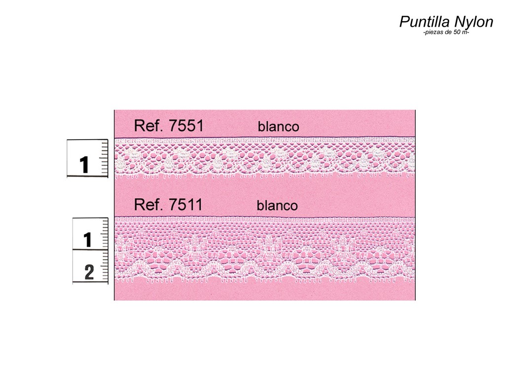 Puntilla nylon 7551 y 7511