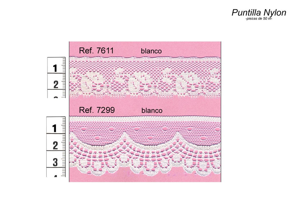 Puntilla nylon 7611 y 7299