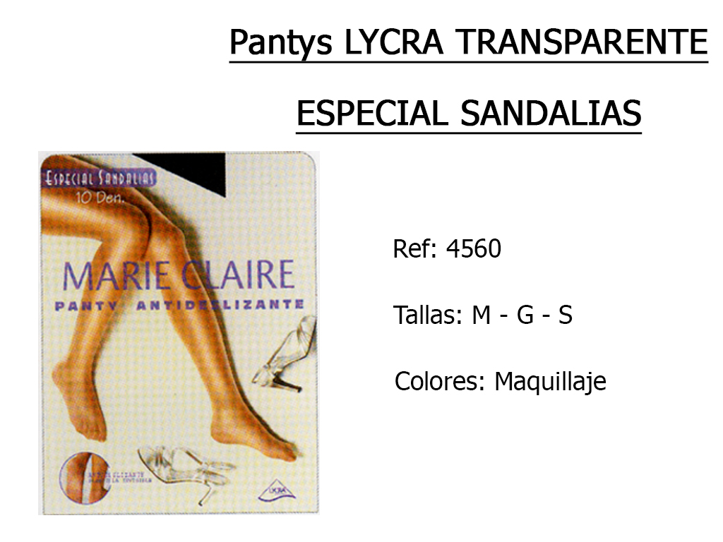 PANTYS lycra transparente especial sandalias 4560