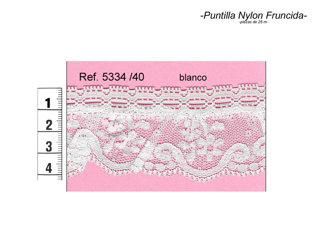 Puntilla nylon fruncida 5334/40