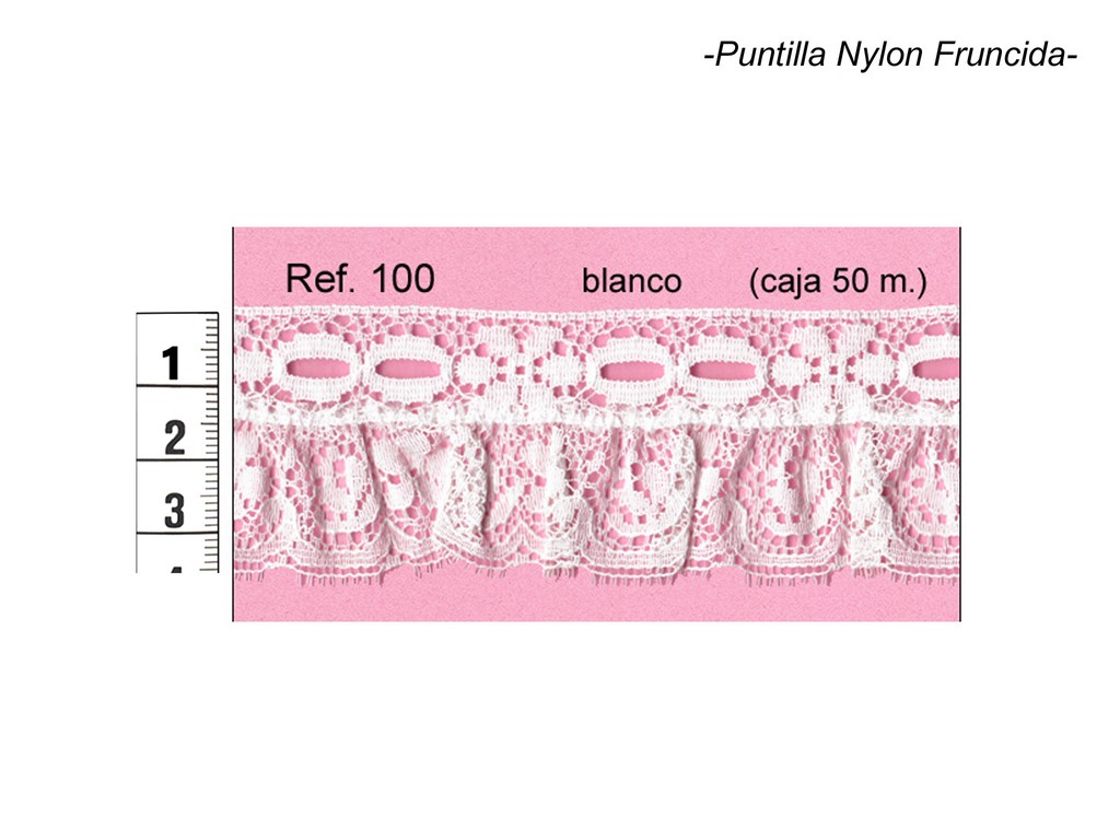 Puntilla nylon fruncida 100