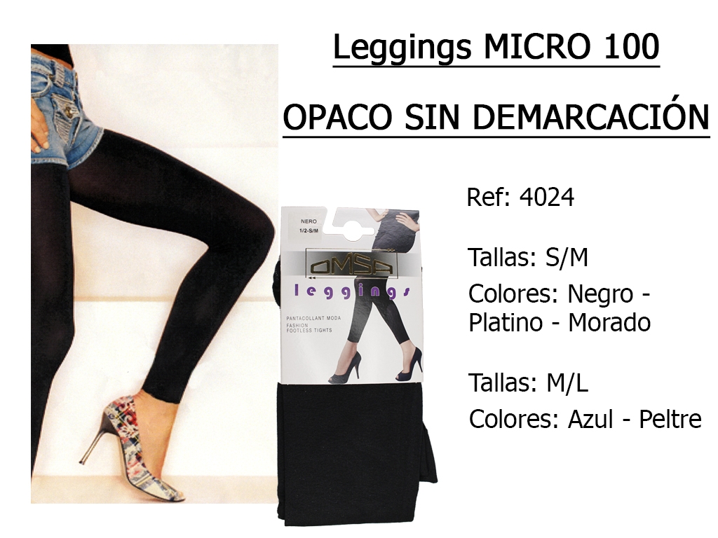 LEGGINGS micro 100 opaco sin demarcacion 4024