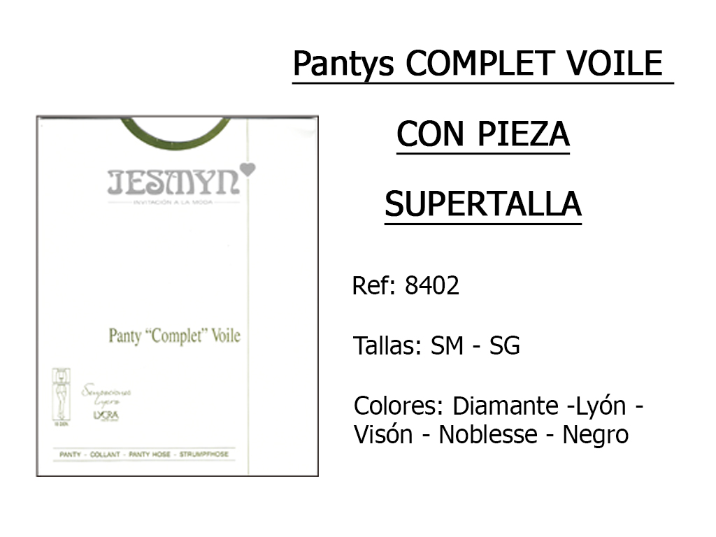 PANTYS complet voile con pieza supertalla 8402