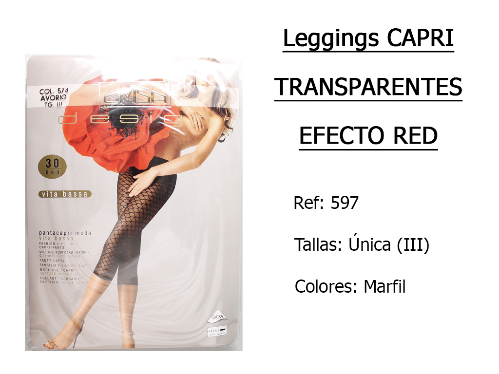 LEGGINGS capri transparentes efecto red 597