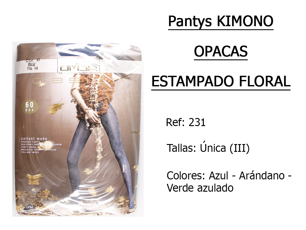 PANTYS kimono opacos estampado floral 231