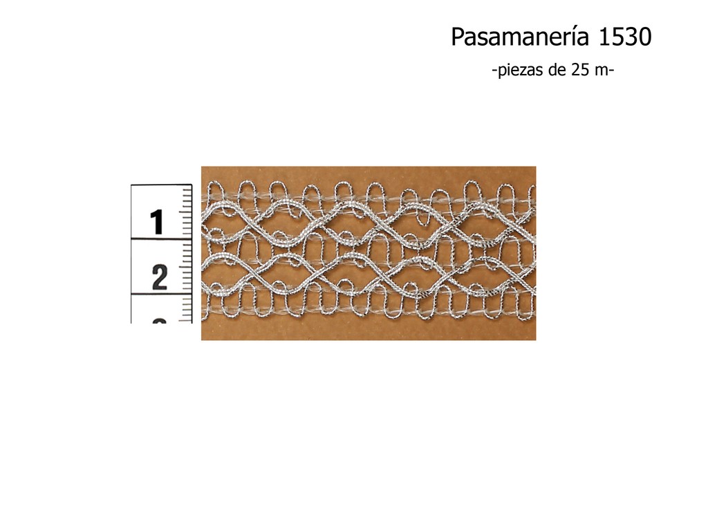 PASAMANERÍA 1530