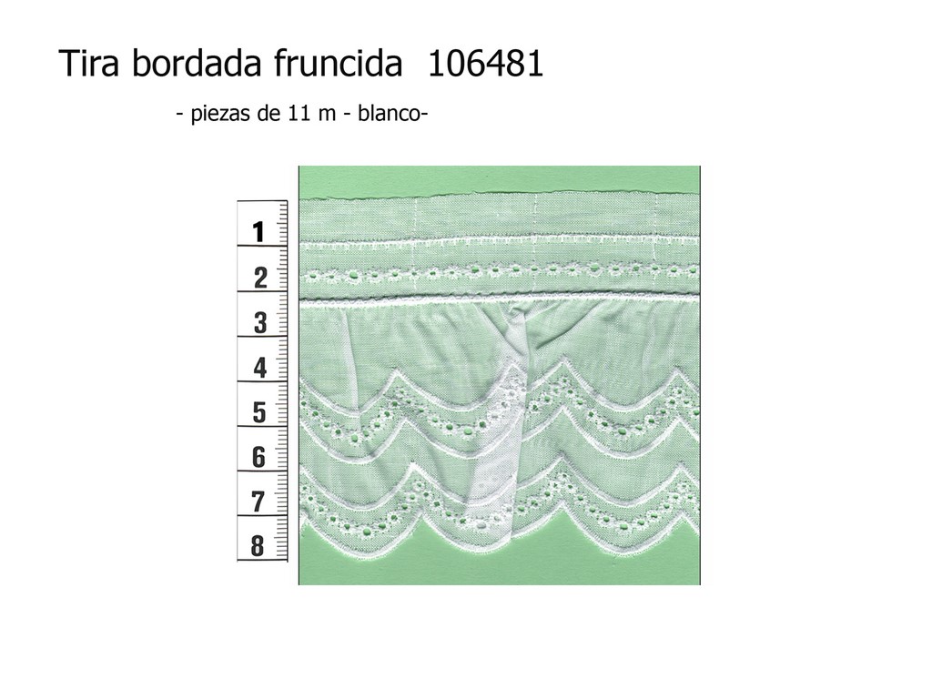 Tira bordada fruncida 106481