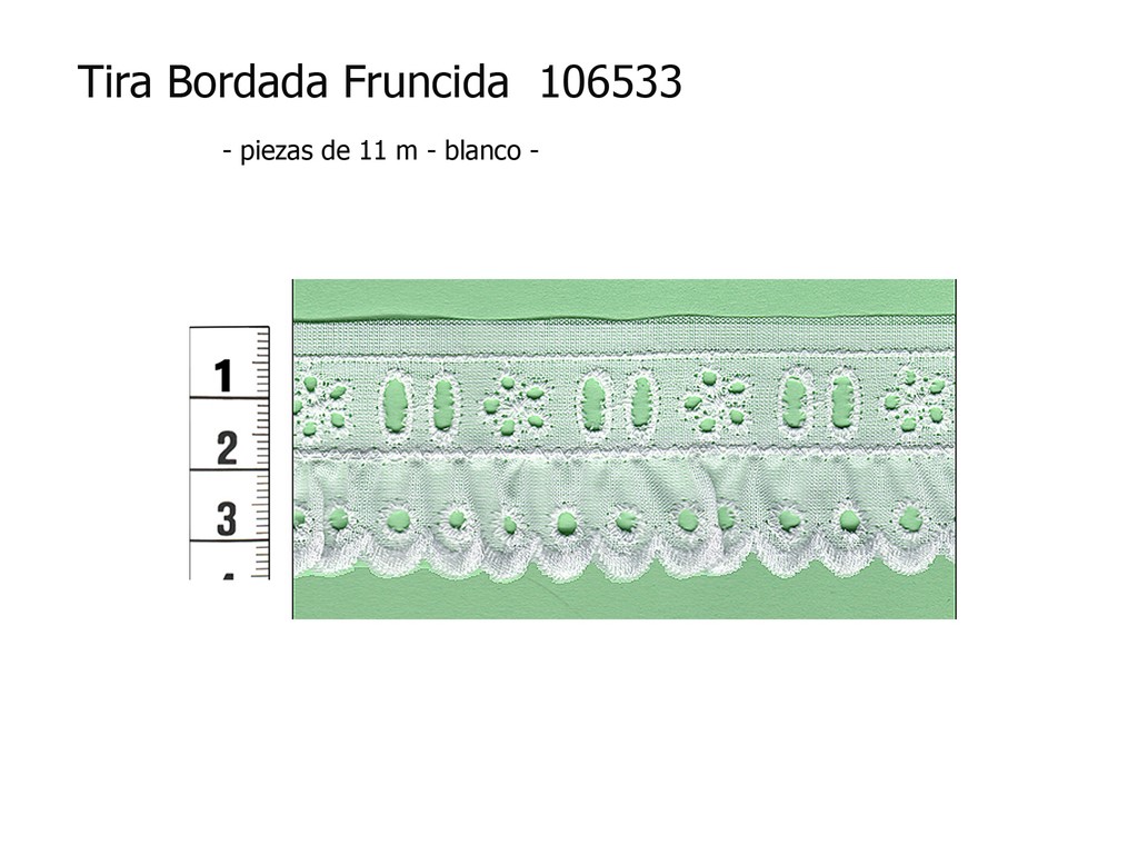 Tira bordada fruncida 106533