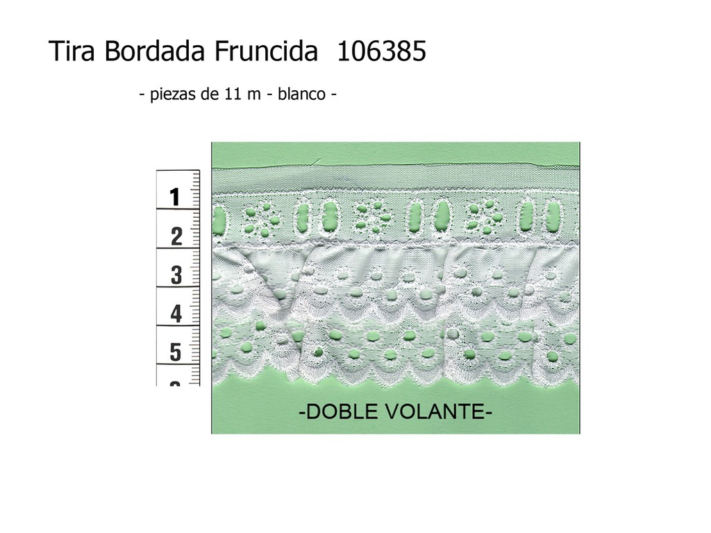 Tira bordada fruncida 106385 doble volante