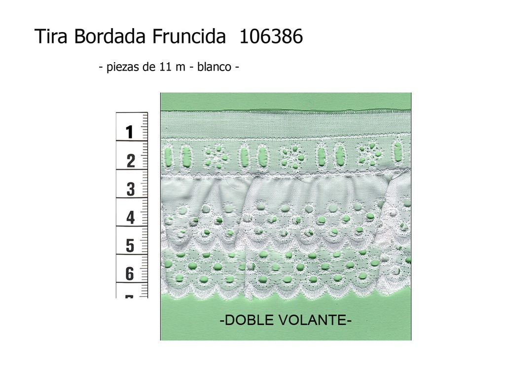 Tira bordada fruncida 106386 doble volante