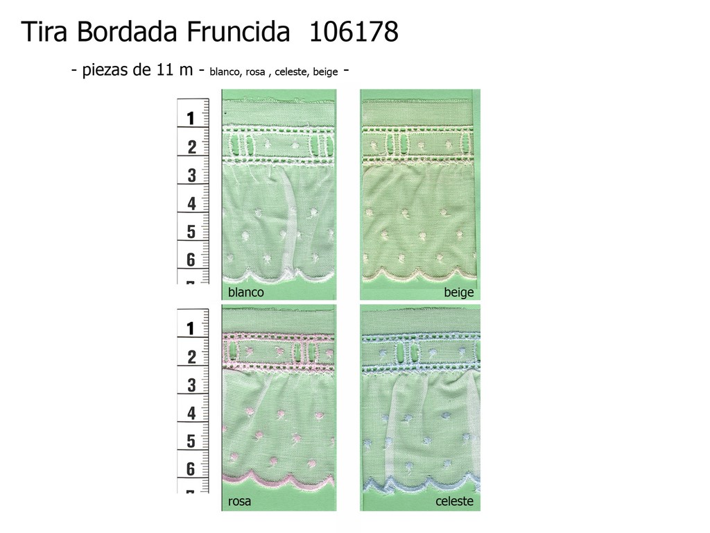 Tira bordada fruncida 106178 colores