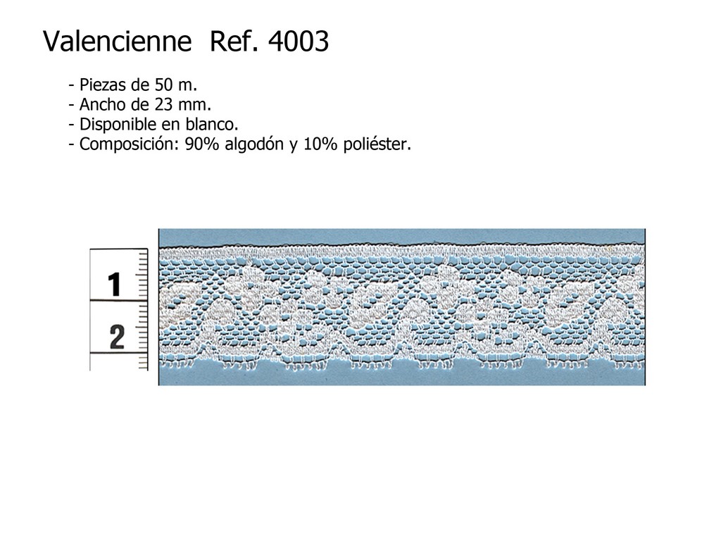 Valencienne 4003