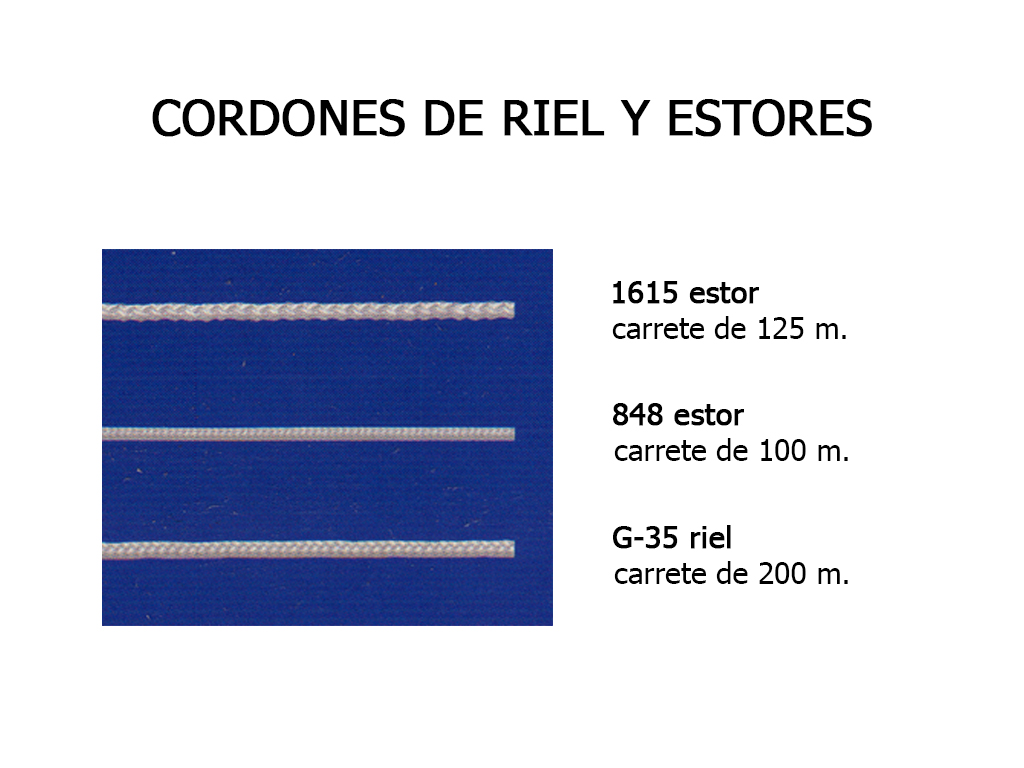 CORDONES DE RIEL Y ESTORES