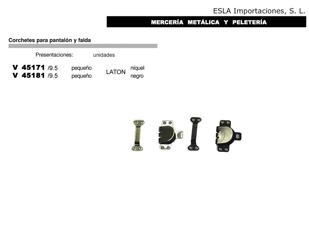 Corchetes laton V45171 y V45181 