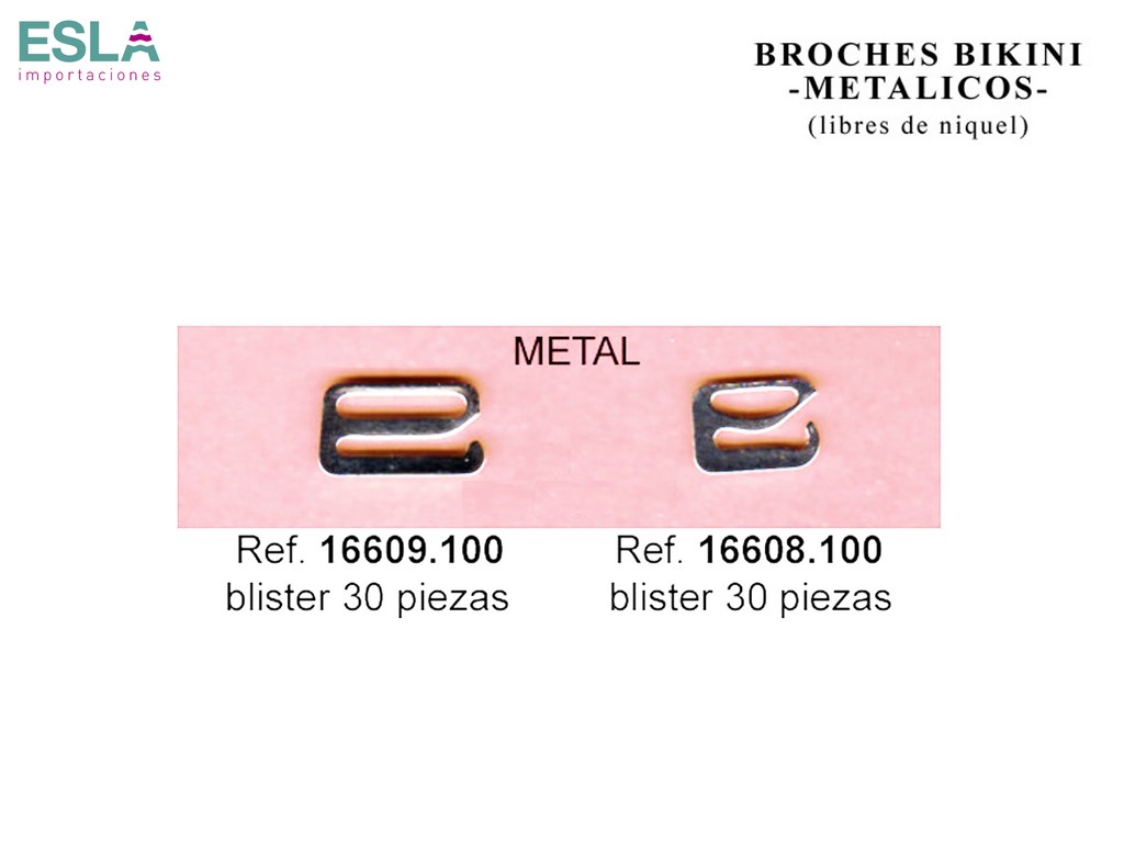 GANCHOS METAL PARA TIRANTE SUJETADOR 16608.100 - 16609.100