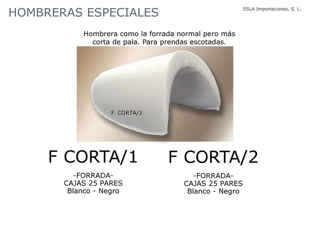 Hombrera especial F-CORTA-1 y F-CORTA-2