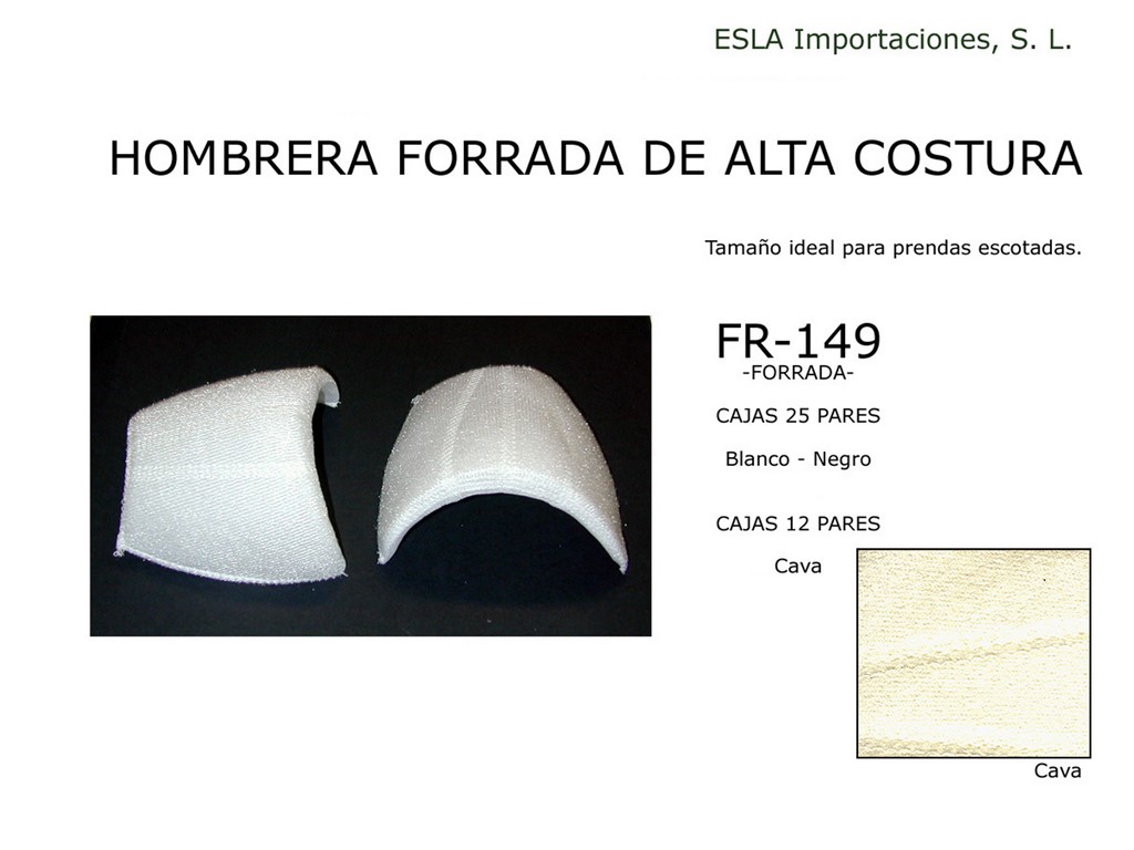 Hombrera forrada Alta Costura FR-149