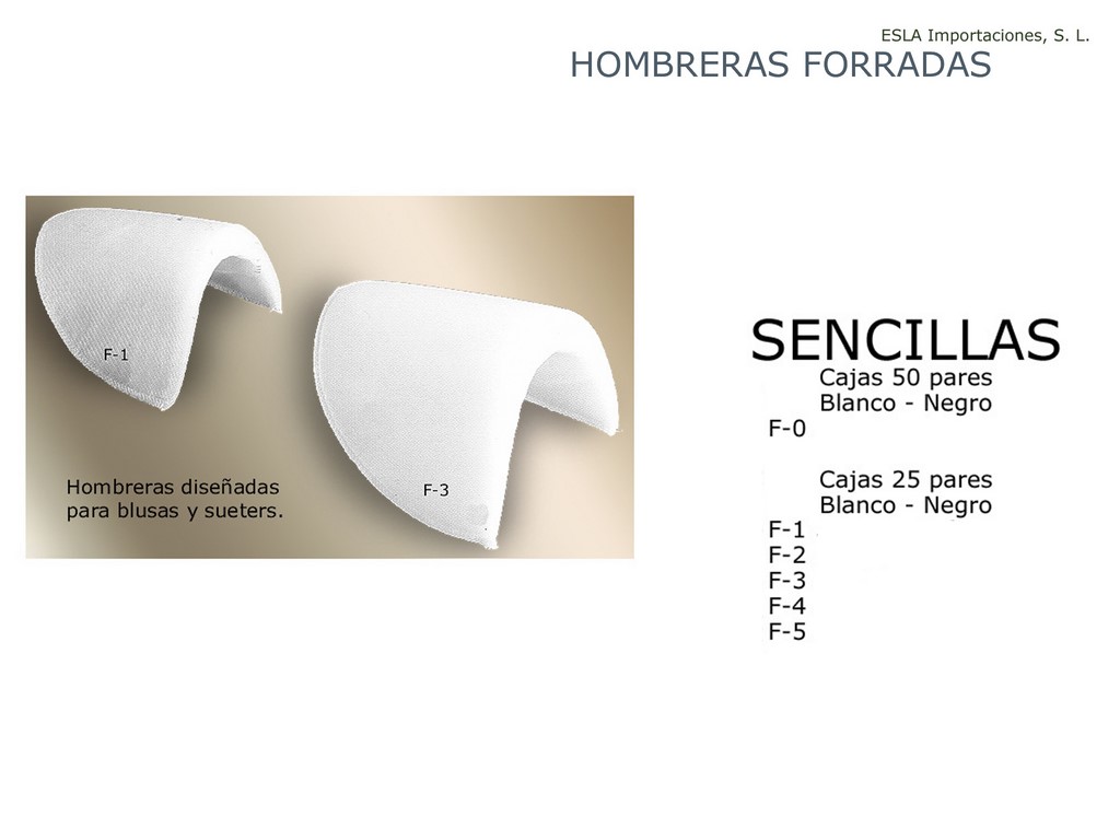 Hombreras forradas sencillas F-0 F-1 F-2 F-3 F-4 F-5