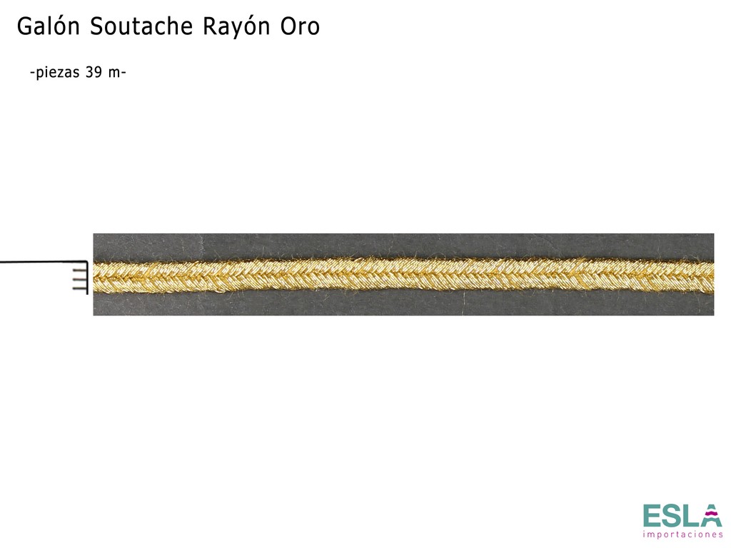 GALON ; SOUTACHE ; RAYON ; ORO