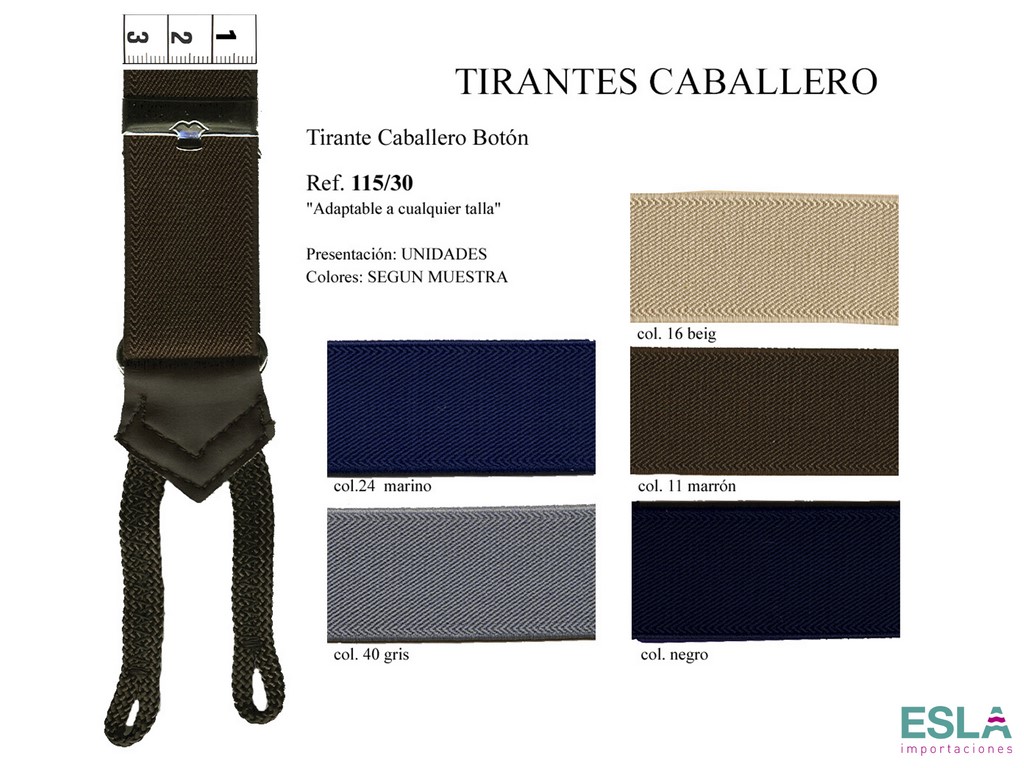 TIRANTES CABALLERO BOTON 115