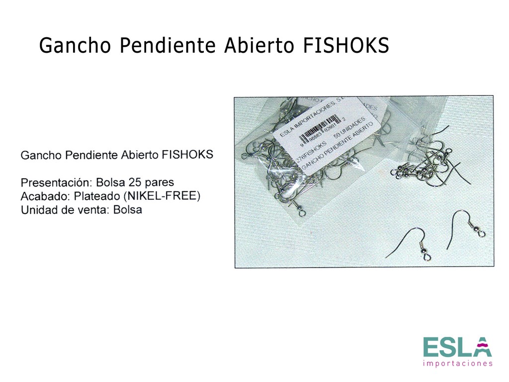 GANCHO PENDIENTE ABIERTO FISHOKS