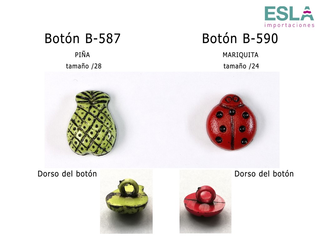 BOTONES PINA B587 MARIQUITA B590