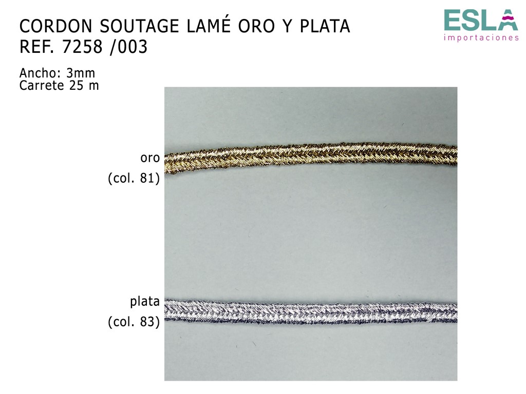 CORDON SOUTAGE LAME 7258 ORO PLATA