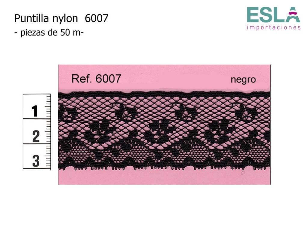 PUNTILLA NYLON LISA 6007