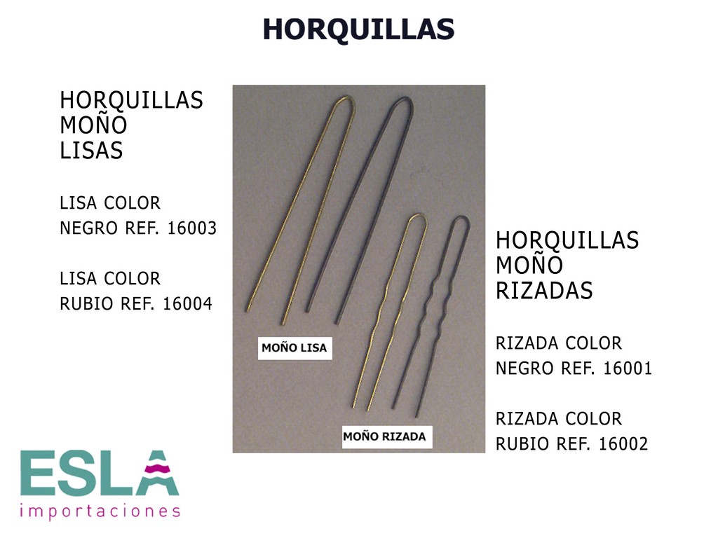 HORQUILLAS LISAS 16003 16004 RIZADAS 16001 16002