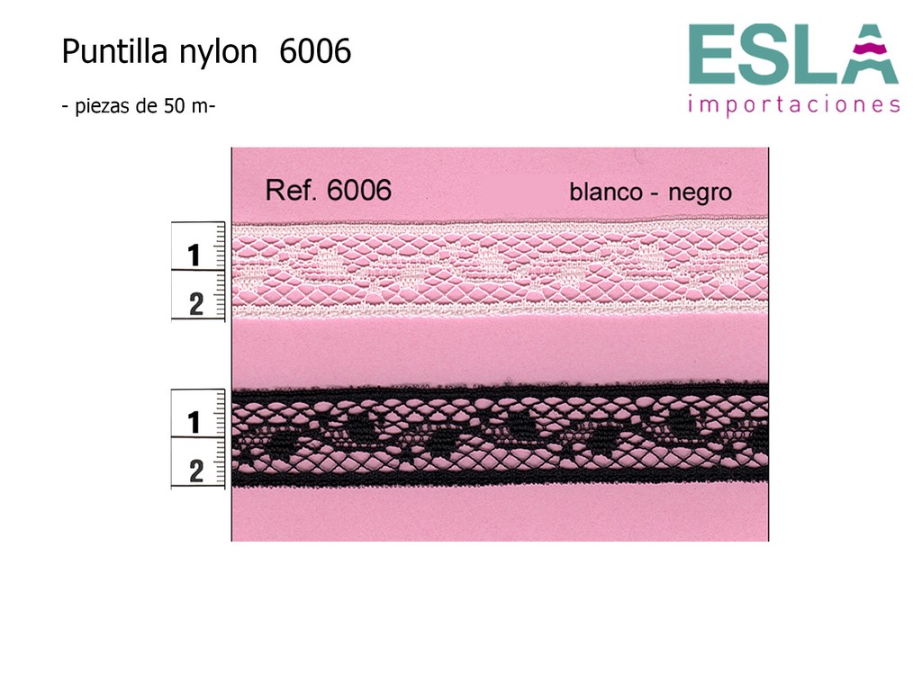 PUNTILLA NYLON LISA 6006