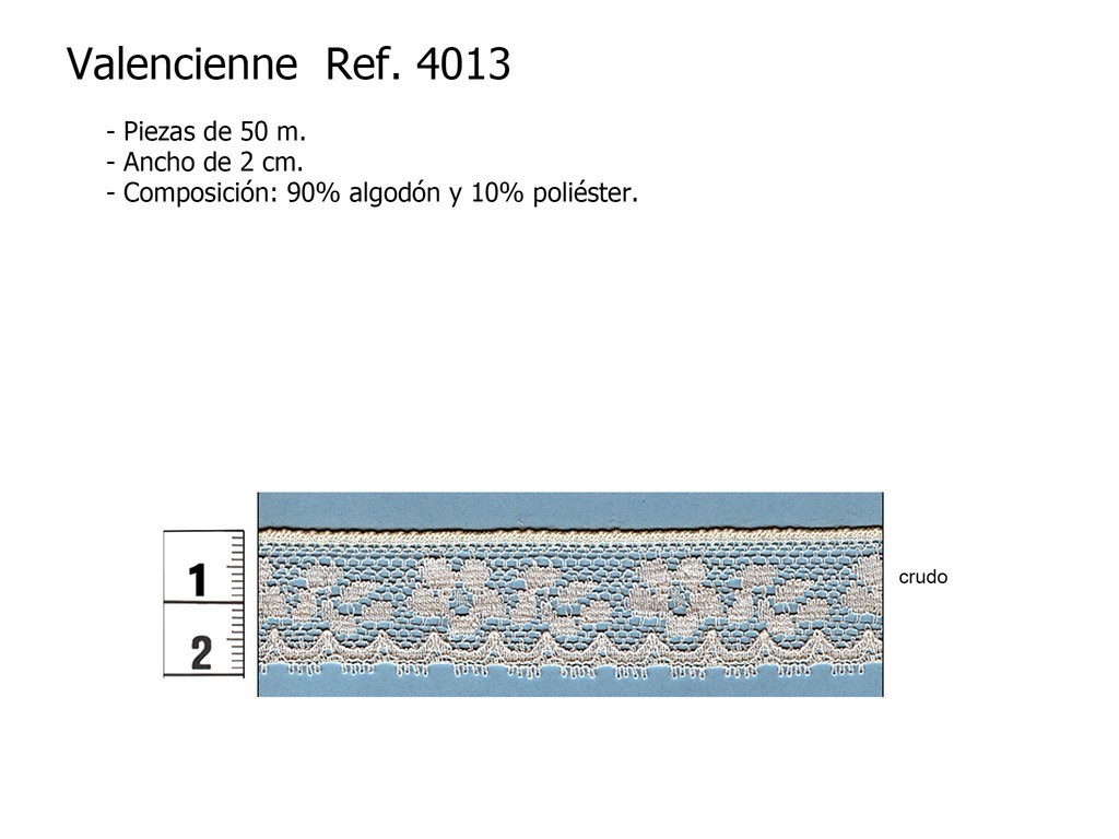 VALENCIENNE 4013