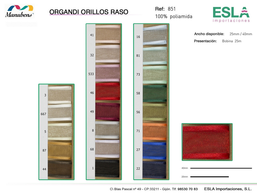 ORGANDI ORILLOS RASO P851