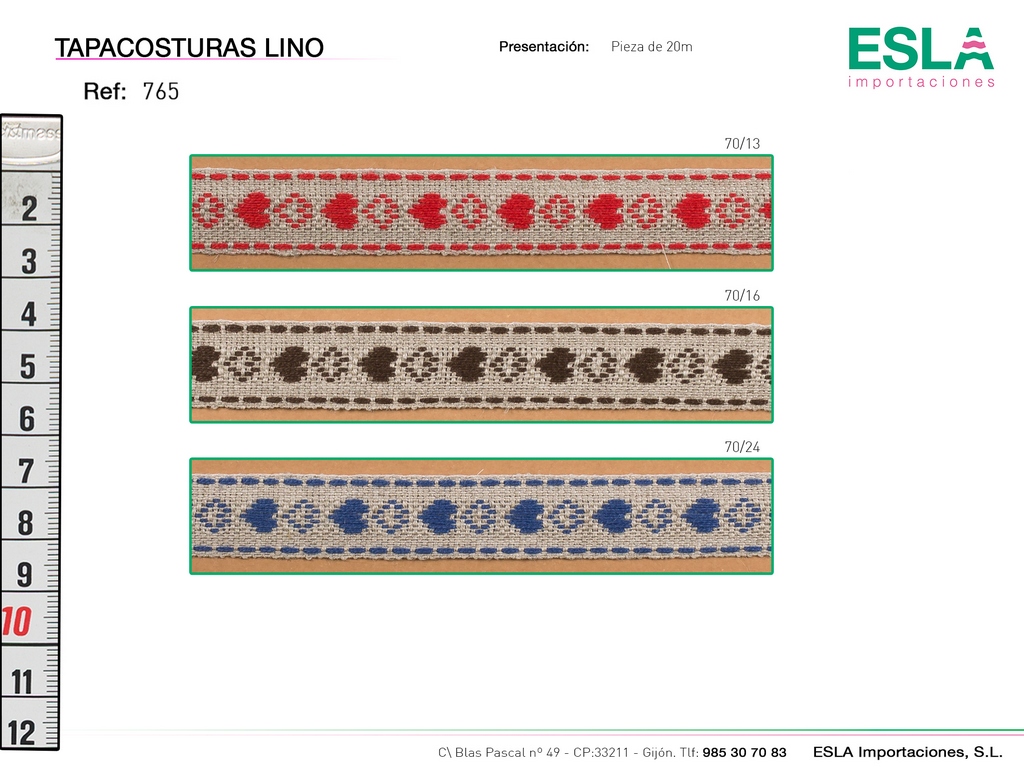 TAPACOSTURAS LINO 765